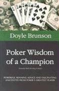 Poker wisdom champion by - poker,